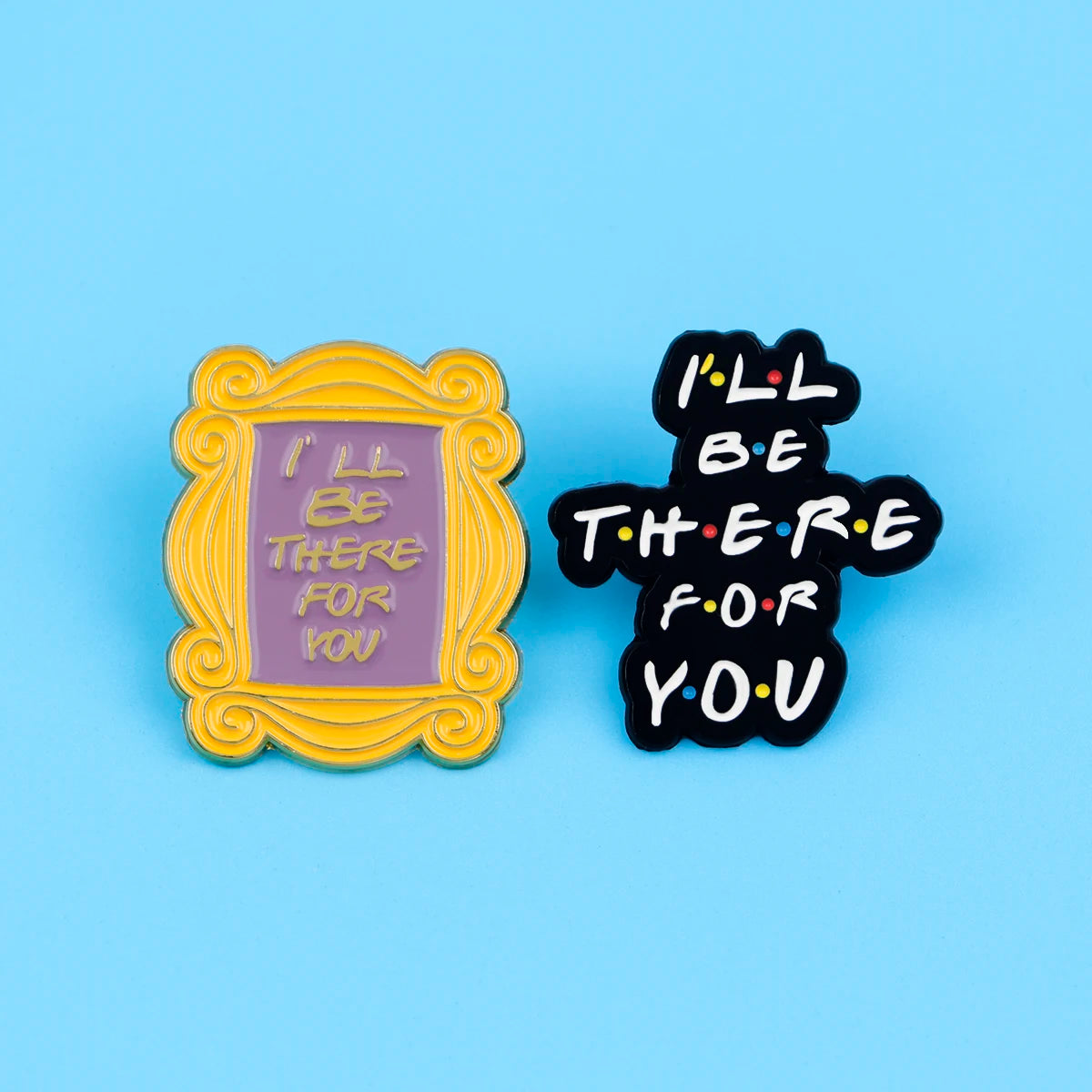 Friends Enamel Pins TV SHOW Quotes Brooches Badge Lapel Pin For Backpack Clothes Accessories Fashion Jewelry Fans Gifts